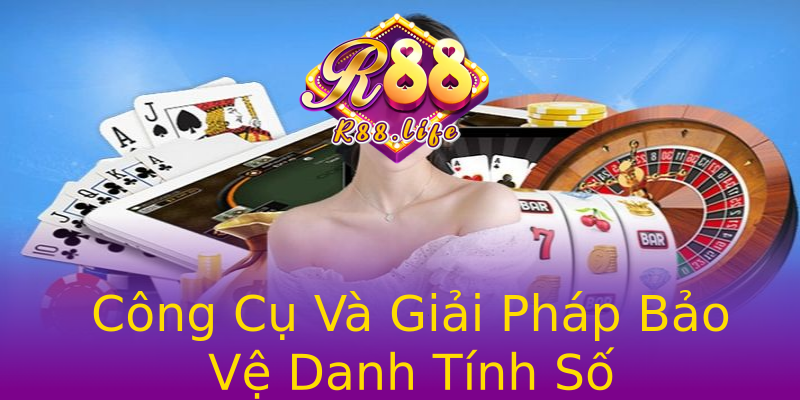 Công Cụ Và Giải Pháp Bảo Vệ Danh Tính Số Công Cụ Và Giải Pháp Bảo Vệ Danh Tính Số