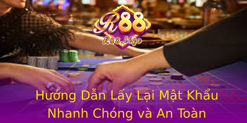 Hướng Dẫn Lấy Lại Mật Khẩu Nhanh Chóng và An Toàn Hướng Dẫn Lấy Lại Mật Khẩu Nhanh Chóng và An Toàn