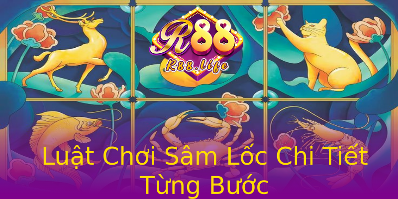 Luật Chơi Sâm Lốc Chi Tiết Từng Bước Luật Chơi Sâm Lốc Chi Tiết Từng Bước