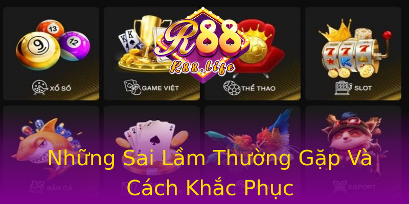 Những Sai Lầm Thường Gặp Và Cách Khắc Phục Những Sai Lầm Thường Gặp Và Cách Khắc Phục